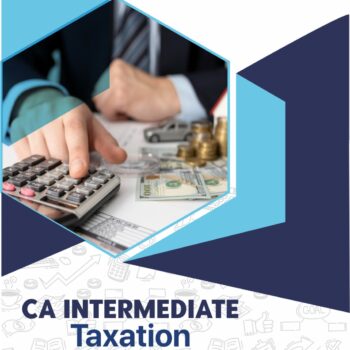 CA Intermediate Taxation